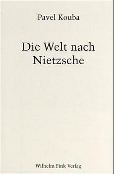 Produktbild: Die Welt nach Nietzsche