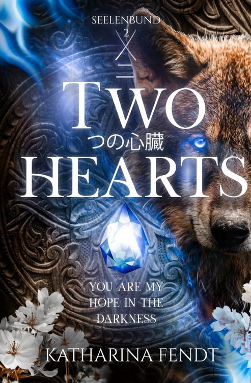 Produktbild: Seelenbund - Trilogie / Two Hearts: You are my hope in the darkness ( Seelenbund-Trilogie Band 2 )