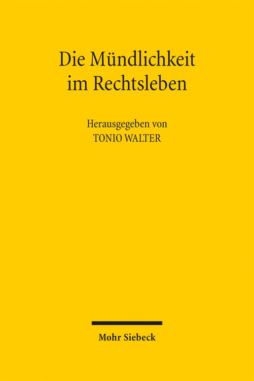 Produktbild: Die M&uuml;ndlichkeit im Rechtsleben