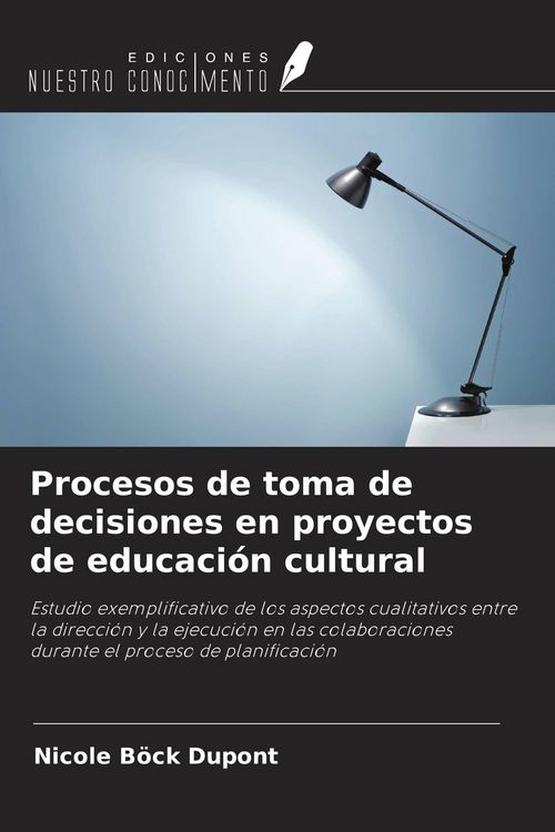 Produktbild: Procesos de toma de decisiones en proyectos de educaci&oacute;n cultural