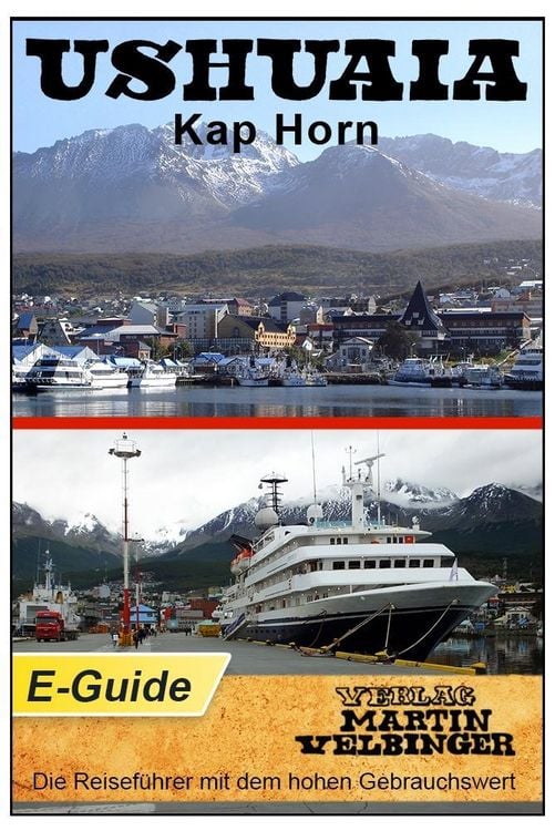 Produktbild: Ushuaia / Kap Horn - VELBINGER Reisef&uuml;hrer