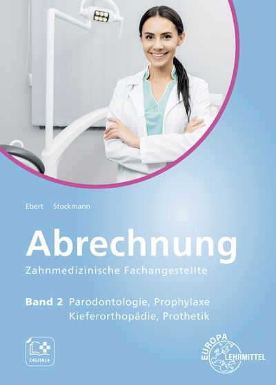 Produktbild: Abrechnung Zahnmedizinische Fachangestellte Band 2