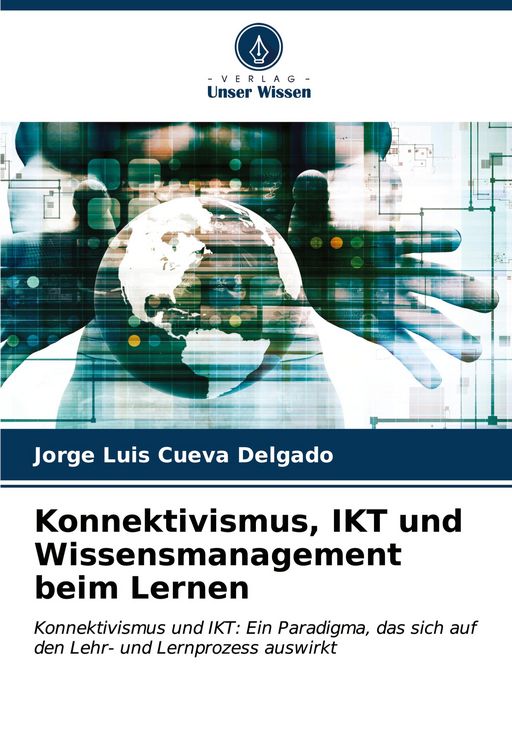 Produktbild: Konnektivismus, IKT und Wissensmanagement beim Lernen