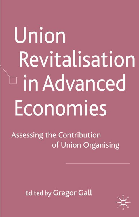 Produktbild: Union Revitalisation in Advanced Economies