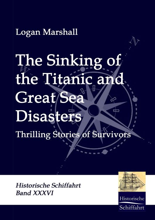Produktbild: The Sinking of the Titanic and Great Sea Disasters