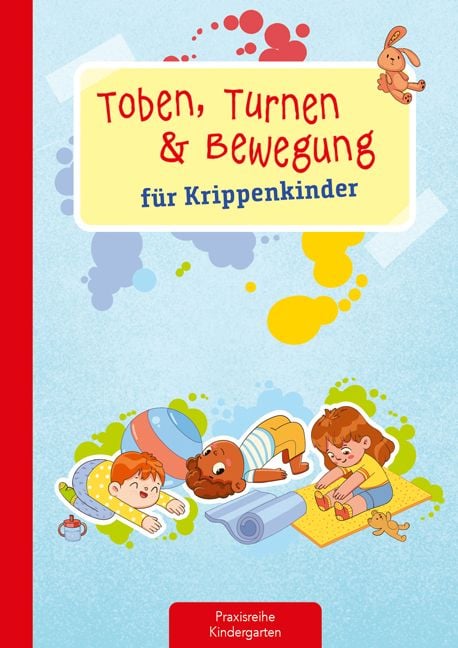 Produktbild: Toben, Turnen & Bewegung f&uuml;r Krippenkinder
