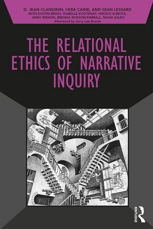 Produktbild: The Relational Ethics of Narrative Inquiry