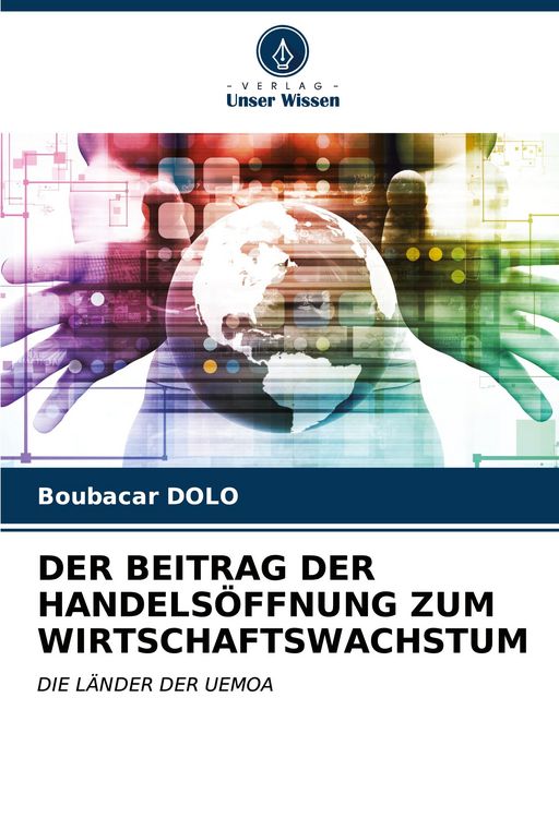 Produktbild: Der Beitrag der Handels&ouml;ffnung Zum Wirtschaftswachstum