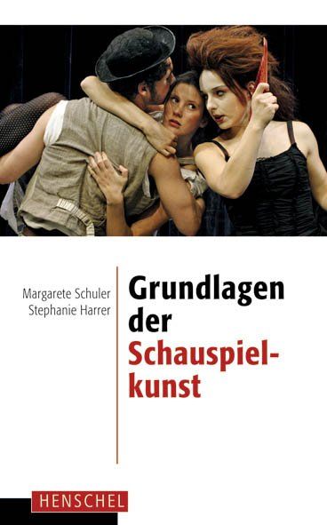 Produktbild: Grundlagen der Schauspielkunst