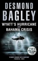 Produktbild: Bagley, D: Wyatt's Hurricane / Bahama Crisis