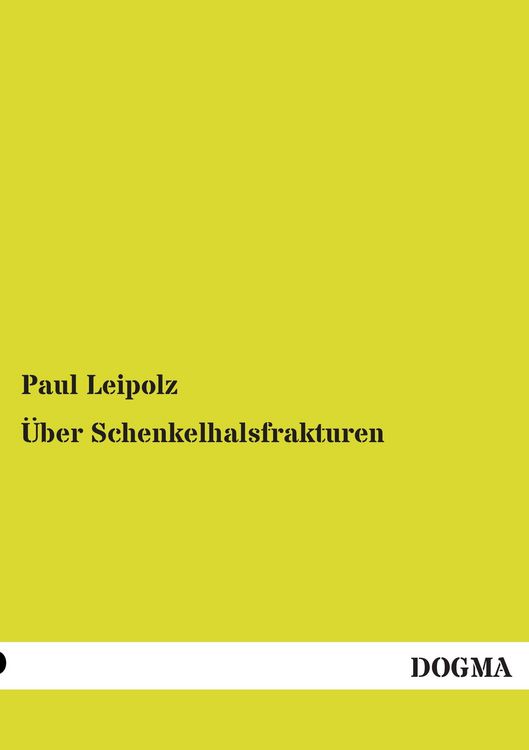 Produktbild: &Uuml;ber Schenkelhalsfrakturen