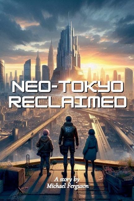 Produktbild: Neo-Tokyo Reclaimed