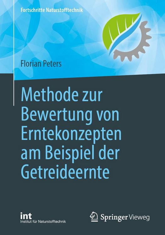 Produktbild: Methode zur Bewertung von Erntekonzepten am Beispiel der Getreideernte
