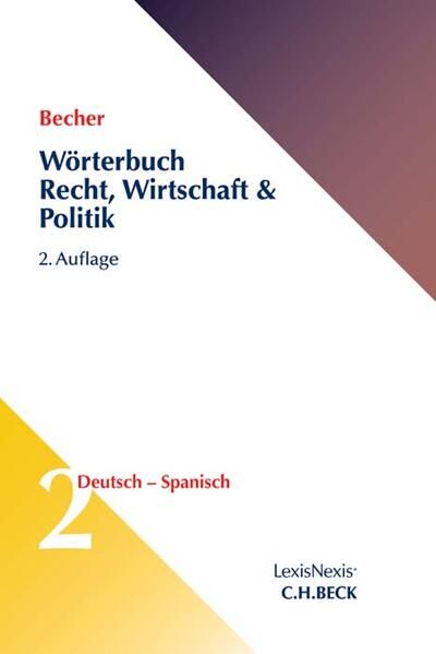 Produktbild: W&ouml;rterbuch Recht, Wirtschaft & Politik Band 2: Deutsch - Spanisch