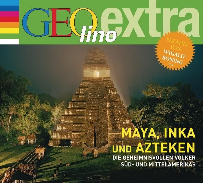 Produktbild: Maya, Inka und Azteken - Die geheimnisvollen V&ouml;lker S&uuml;d- und Mittelamerikas