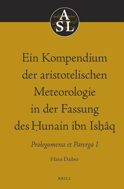 Produktbild: Ein Kompendium Der Aristotelischen Meteorologie in Der Fassung Des Ḥunain Ibn Isḥ&acirc;q