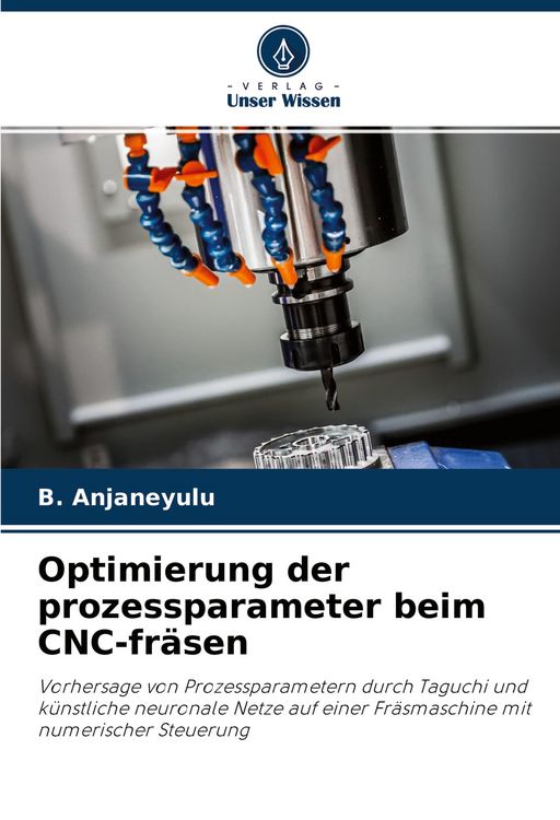 Produktbild: Optimierung der prozessparameter beim CNC-fr&auml;sen