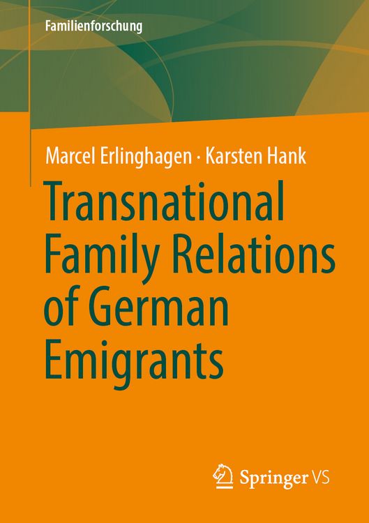 Produktbild: Transnational Family Relations of German Emigrants