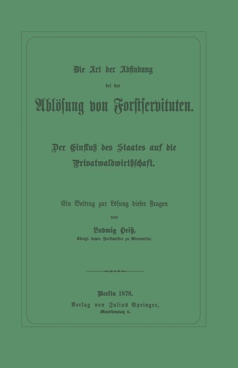 Produktbild: Die Art der Abfindung bei der Abl&ouml;sung von Forstservituten