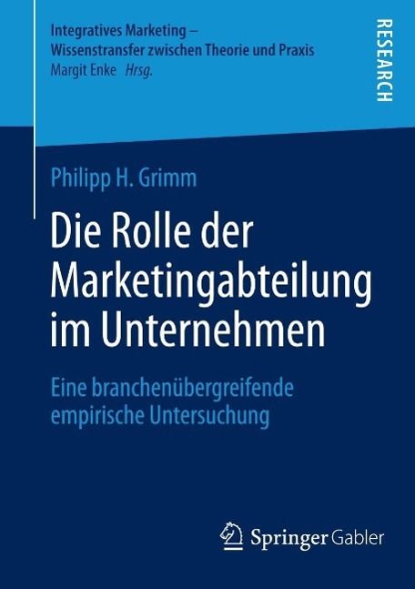 Produktbild: Die Rolle der Marketingabteilung im Unternehmen
