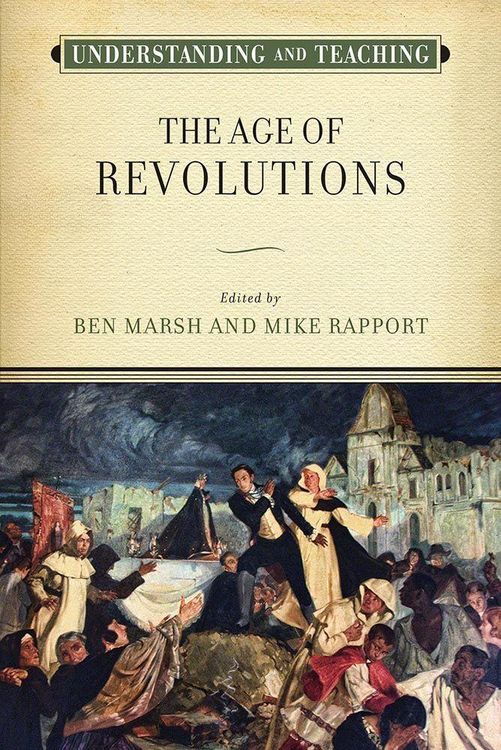 Produktbild: Understanding and Teaching the Age of Revolutions