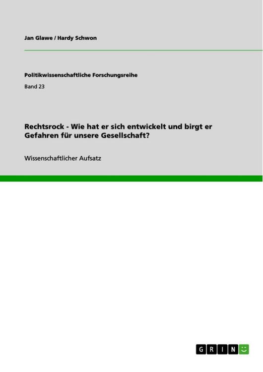 Produktbild: Rechtsrock - Wie hat er sich entwickelt und birgt er Gefahren f&uuml;r unsere Gesellschaft?