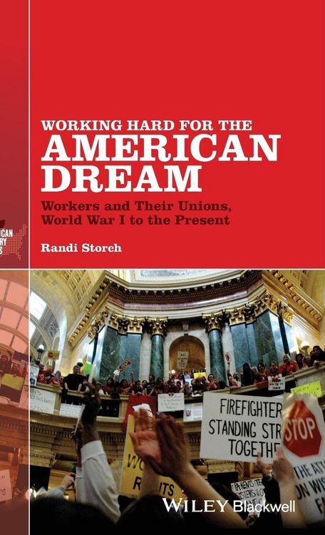 Produktbild: Storch, R: Working Hard for the American Dream