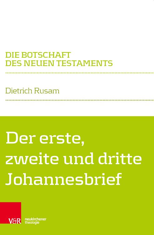 Produktbild: Der erste, zweite und dritte Johannesbrief