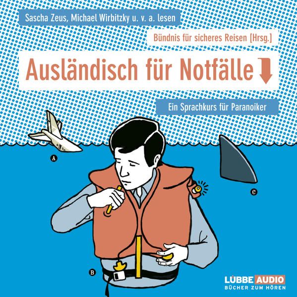 Produktbild: Ausl&auml;ndisch f&uuml;r Notf&auml;lle - Ein Sprachf&uuml;hrer f&uuml;r Paranoiker