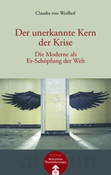Produktbild: Der unerkannte Kern der Krise