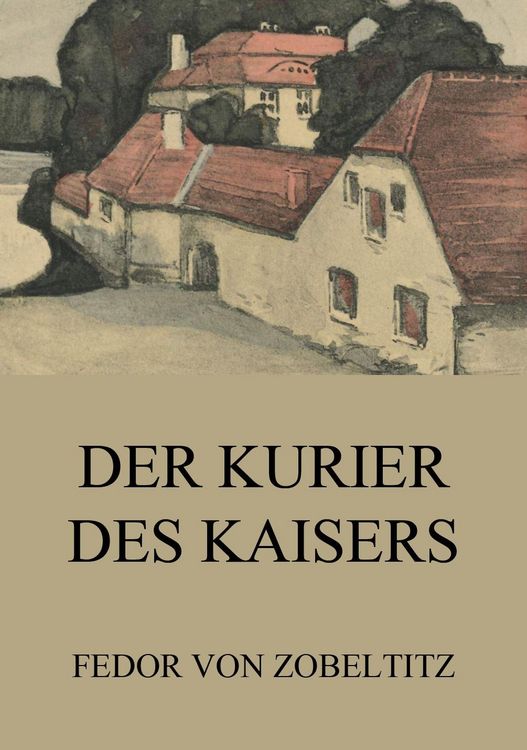 Produktbild: Der Kurier des Kaisers