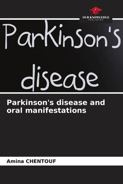 Produktbild: Parkinson's disease and oral manifestations
