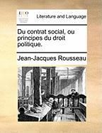 Produktbild: Du Contrat Social, Ou Principes Du Droit Politique.