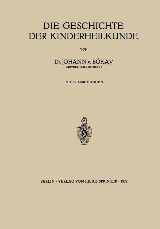 Produktbild: Die Geschichte der Kinderheilkunde