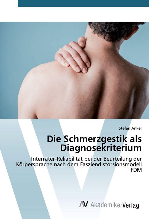 Produktbild: Die Schmerzgestik als Diagnosekriterium