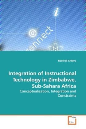Produktbild: Chitiyo, R: Integration of Instructional Technology in Zimba