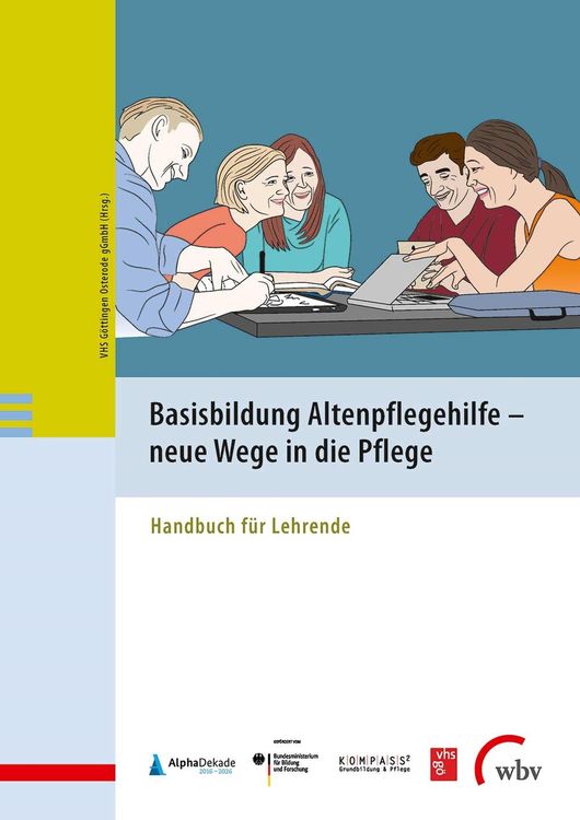 Produktbild: Basisbildung Altenpflegehilfe - neue Wege in die Pflege
