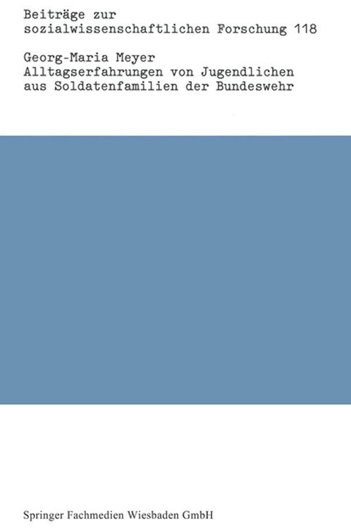 Produktbild: Alltagserfahrungen von Jugendlichen aus Soldatenfamilien der Bundeswehr
