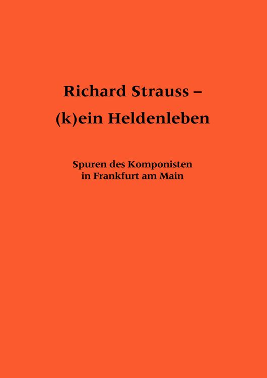 Produktbild: Richard Strauss - (k)ein Heldenleben