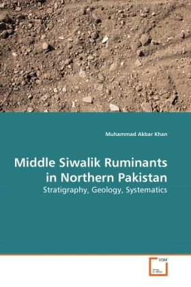 Produktbild: Khan, M: Middle Siwalik Ruminants in Northern Pakistan