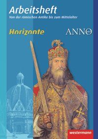 Produktbild: Horizonte / ANNO - Arbeitshefte