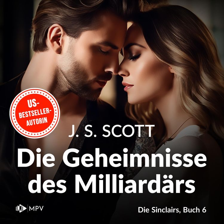 Bild vom Artikel Die Geheimnisse des Milliardärs - Xander vom Autor J.S. Scott