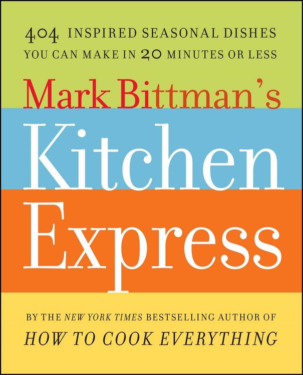 Produktbild: Mark Bittman's Kitchen Express