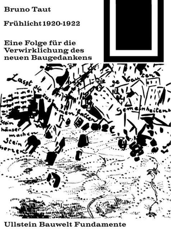 Bild vom Artikel Frühlicht 1920-1922 vom Autor Bruno Taut