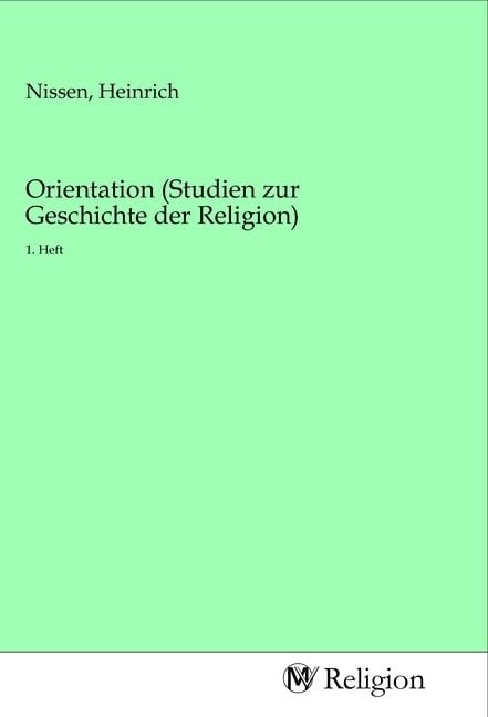 Produktbild: Orientation (Studien zur Geschichte der Religion)