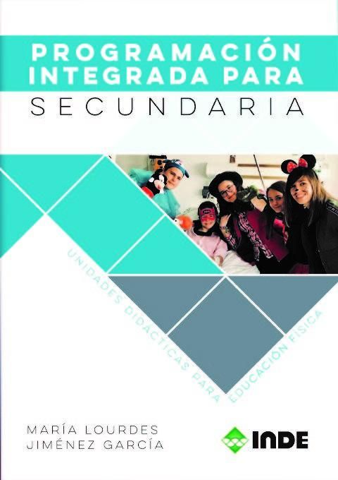 Produktbild: Programaci&oacute;n integrada para secundaria : unidades did&aacute;cticas para educaci&oacute;n f&iacute;sica