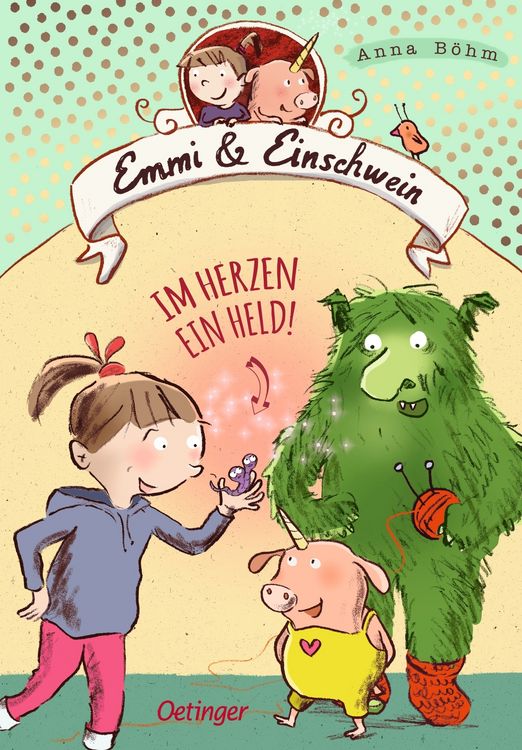 Produktbild: Im Herzen ein Held! / Emmi & Einschwein Bd. 2