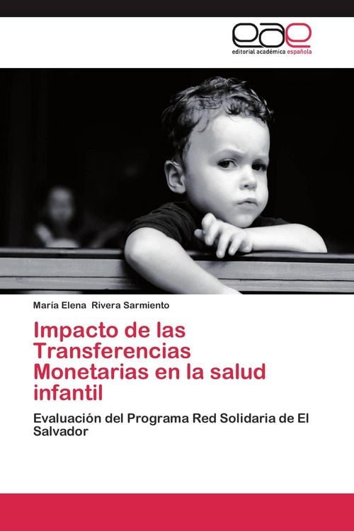 Produktbild: Impacto de las Transferencias Monetarias en la salud infantil