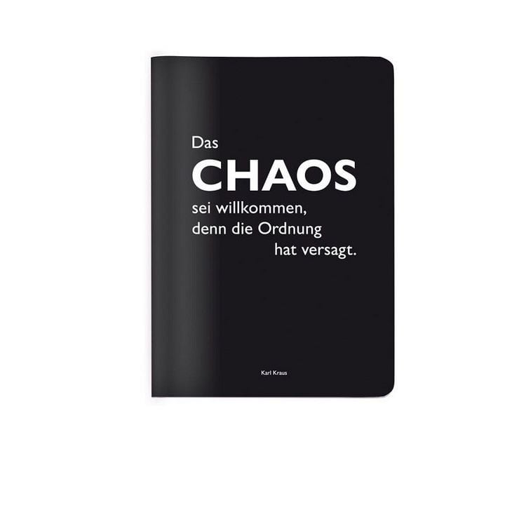Produktbild: Heft A6 kariert, "Das Chaos sei wilkommen, denn die Ordnung hat versagt." (Karl Kraus)