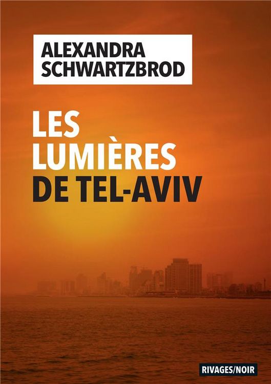 Produktbild: Les lumi&egrave;res de Tel-Aviv